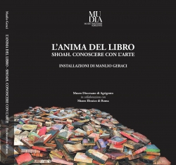 L'ANIMA DEL LIBRO. Shoah. Conoscere con l'arte