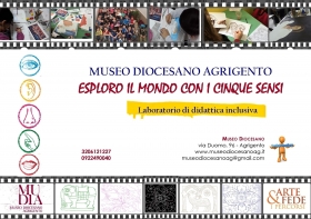 ESPLORO IL MONDO CON I CINQUE SENSI - MUseo DIocesano Agrigento